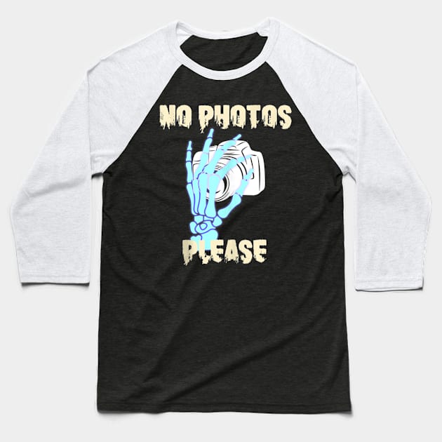 Funny No Photos Please Zombie Halloween Baseball T-Shirt by ChristianCrecenzio